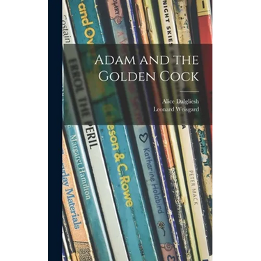 Adam and the Golden Cock
