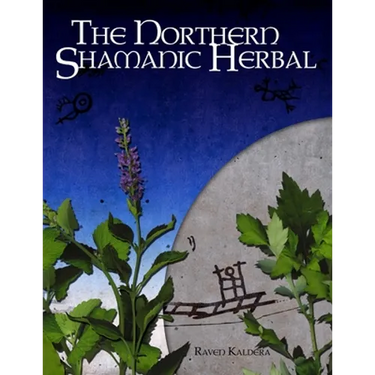 The Northern Shamanic Herbal