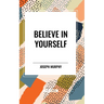 Believe in Yourself
