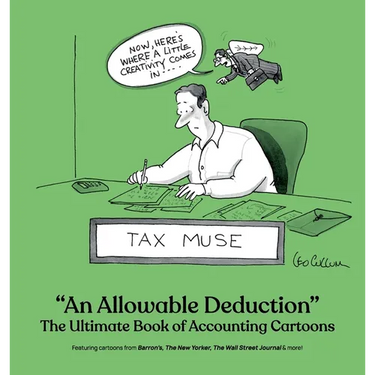 An Allowable Deduction: Book of Accounting Cartoons