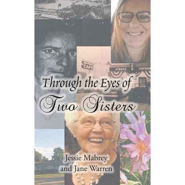 Through the Eyes of Two Sisters