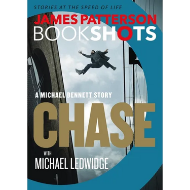 Chase: A Bookshot: A Michael Bennett Story