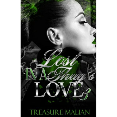 Lost in a Thug's Love 3