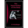 The Resurrection of the Body