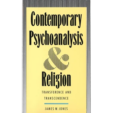 Contemporary Psychoanalysis and Religion: Transference and Transcendence