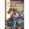 At the Museum, with Wandering Eyes