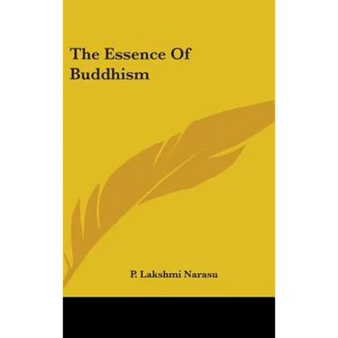 The Essence Of Buddhism