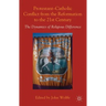 Protestant-Catholic Conflict from the Reformation to the 21st Century: The Dynamics of Religious Difference