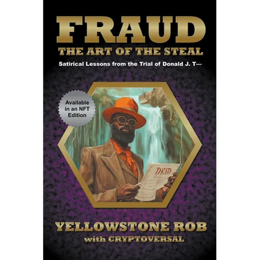Fraud: The Art of the Steal