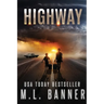 Highway: An Apocalyptic Thriller