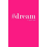 #dream: a quote book