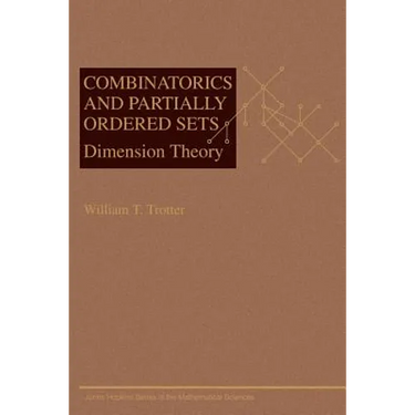 Combinatorics and Partially Ordered Sets: Dimension Theory