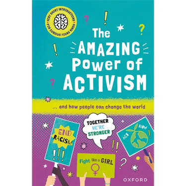 The Amazing Power of Activism: ... and How People Can Change the World