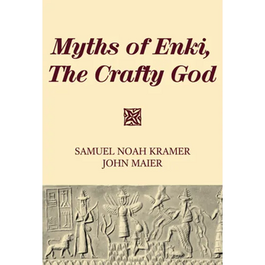 Myths of Enki, The Crafty God