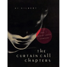 The Curtain Call Chapters