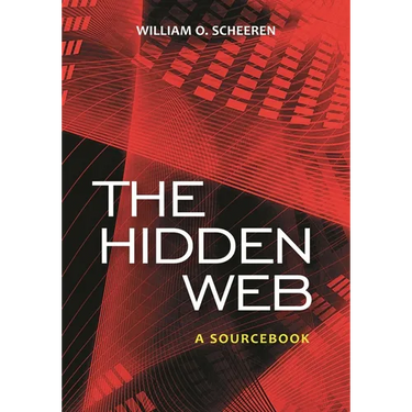 The Hidden Web: A Sourcebook