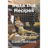 Insta Pot Recipes