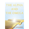 The Alpha and the Omega