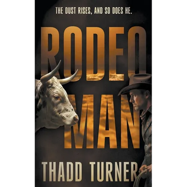 Rodeo Man: A Contemporary Western
