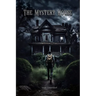 The Mystery House