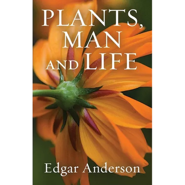 Plants, Man and Life