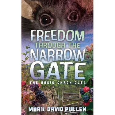 Freedom Through the Narrow Gate