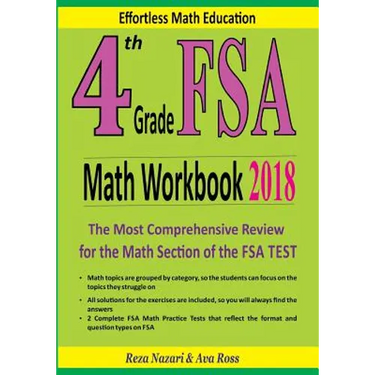4th Grade FSA Math Workbook 2018: The Most Comprehensive Review for the Math Section of the FSA TEST