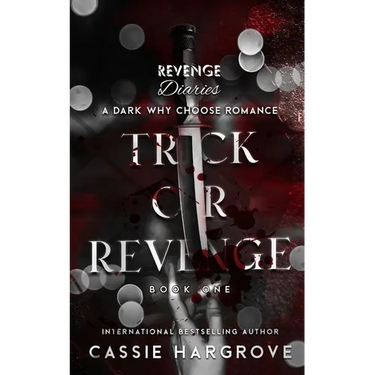 Trick or Revenge (A Dark Standalone Reverse Harem)