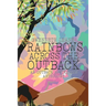 Rainbows Across The Outback