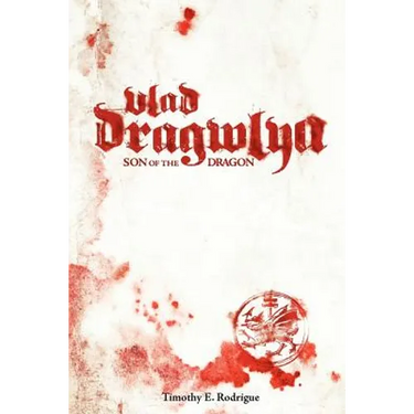 Vlad Dragwlya: Son of the Dragon