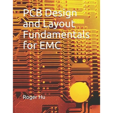 PCB Design and Layout Fundamentals for EMC