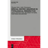 Special Onymic Grammar in Typological Perspective: Cross-Linguistic Data, Recurrent Patterns, Functional Explanations