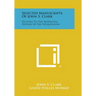 Selected Manuscripts of John S. Clark: Relating to the Aboriginal History of the Susquehanna