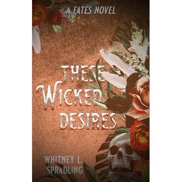 These Wicked Desires