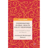 Coordinating Global Health Policy Responses: From HIV/AIDS to Ebola and Beyond