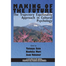 Making of the Future: The Trajectory Equifinality Approach in Cultural Psychology