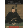 Yoshimasa and the Silver Pavilion: The Creation of the Soul of Japan