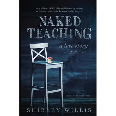 Naked Teaching: A Love story