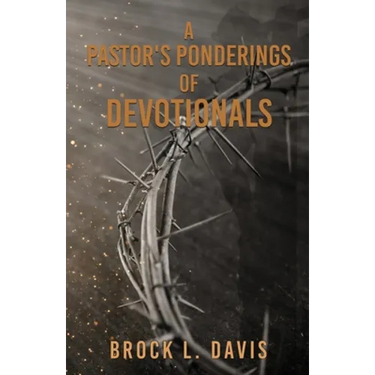 A Pastor's Ponderings of Devotionals