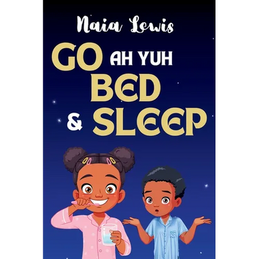 Go ah yuh Bed and Sleep