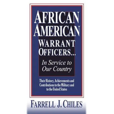 African American Warrant Officers...in Service to Our Country