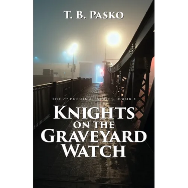 Knights on the Graveyard Watch