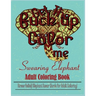Swear Word: Stress Relief Elephant Swear Words For Adult Coloring!