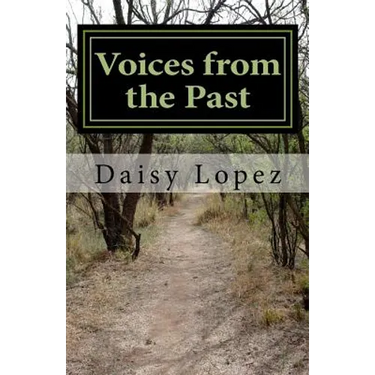 Voices from the Past: Historias Ocultas