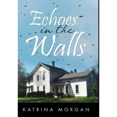Echoes in the Walls