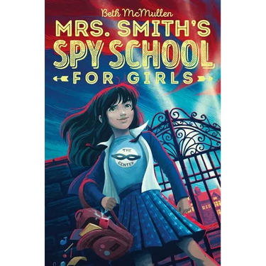 Mrs. Smith's Spy School for Girls