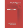 Nostrum: Falling in love with a psychopath, I m no more afraid of demons