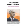 The Gaston Glock Legacy: Unveiling the Life and Vision of Gaston Glock, Creator of the Iconic Glock Pistol.