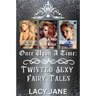 Once Upon a Time: Twisted Sexy Fairy Tales Volume 1 (Books 1-3)