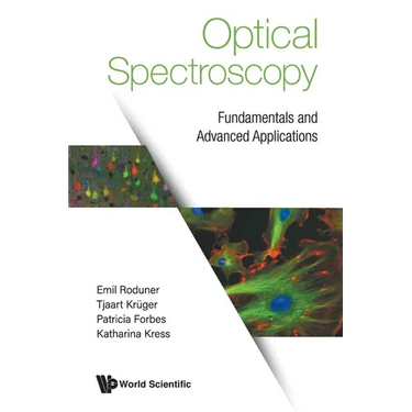 Optical Spectroscopy: Fundamentals and Advanced Applications